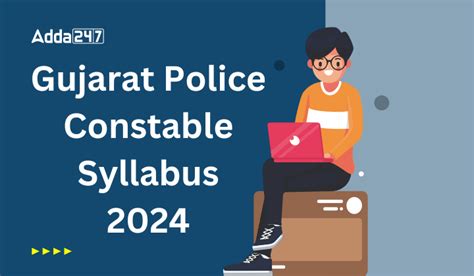 Gujarat Police Constable Syllabus And Exam Pattern