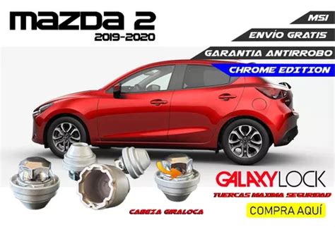 Tuercas De Seguridad Mazda 2 Hatchback Galaxylock