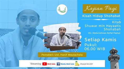 Kajian Pagi Ustadz Hanif Maulachela Kitab Shuwar Min Hayati