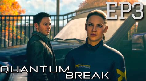 Timpul O Ia Razna Quantum Break Episodul 3 YouTube