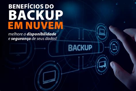 Benef Cios Do Backup Em Nuvem Blog Techlise