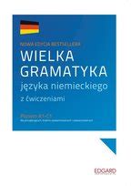 Gramatyka J Zyka Niemieckiego Z Wiczeniami Tkaczyk Krzysztof