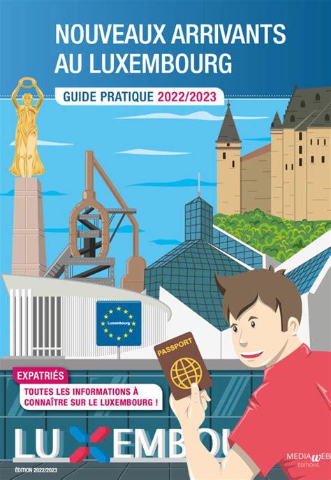 Guide des nouveaux arrivants au Luxembourg Guide des Impôts