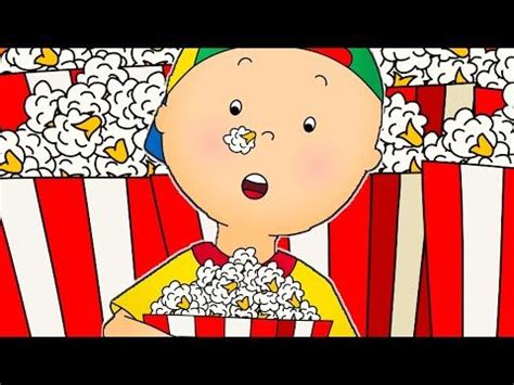 Caillou Türkçe HD - Caillou ve Patlamış Mısır | kayu cizgi filmi | YENI | Caillou Turkish ...