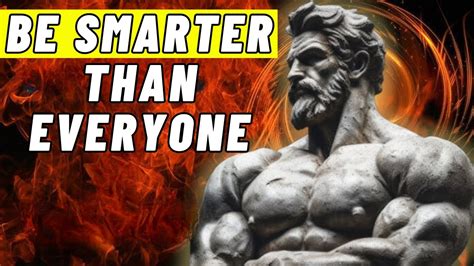 How To Be Smarter Than Everyone Mastering Stoic Philosophy Stoicism