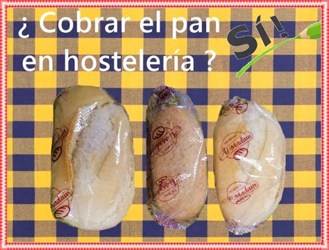 Cobrar El Pan En Hosteler A Horno Al Madain S L