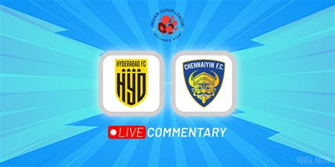 ISL 2022 23 Hyderabad FC Vs Chennaiyin FC Highlights