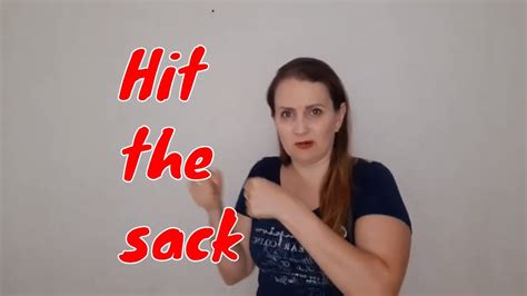 English Idioms To Hit The Sack Youtube