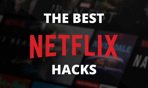 25 Best Netflix Hacks For 2025 [netflix Tips Codes And More]