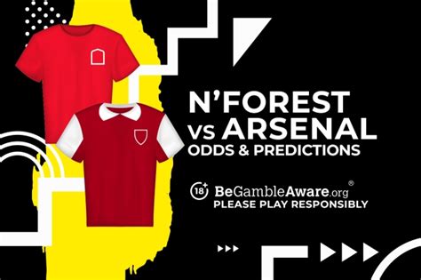 Nottingham Forest Vs Arsenal Prediction Odds And Betting Tips Talksport