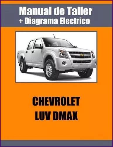 Manual Taller Diagrama Electrico Chevrolet Luv Dmax MercadoLibre