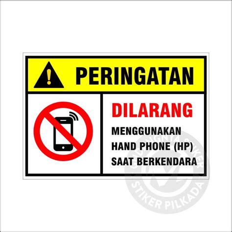 jual stiker vynil dilarang menggunakan hp  berkendara xcm