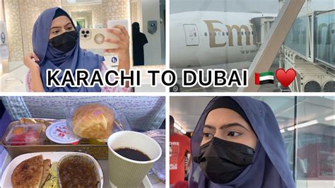 Vlog Karachi To Dubai Emirates Flight Youtube