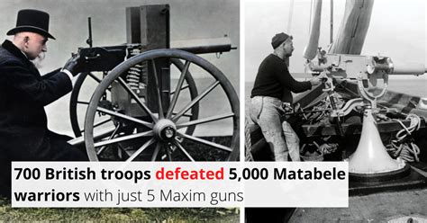 The Maxim Gun Changed Warfare With Devastating Results War History Online