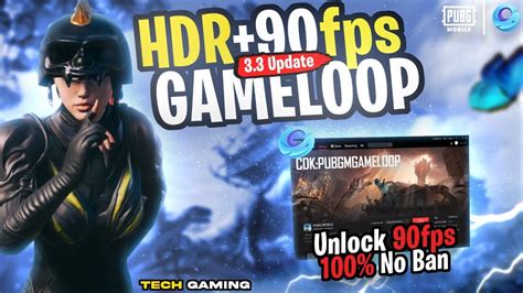 How To Unlock HDR 90Fps In Gameloop PUBG MOBILE Emulator Gameloop