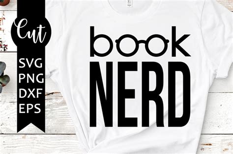 Book Nerd Svg Free Book Lover Svg Teacher Life Svg Free Cut Svg Silhouette Cameo Shirt