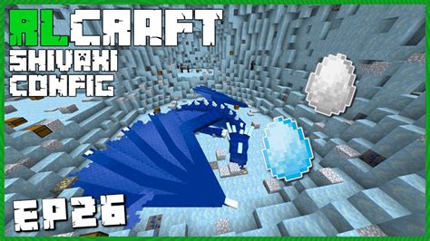 Rlcraft Shivaxi Config Ep26 I Found Two Ice Dragon Dens Youtube