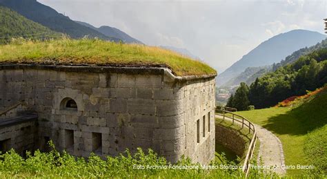 Trentino Grande Guerra Werk Larino Forte Larino