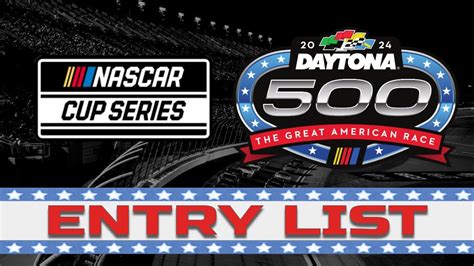 2024 Nascar Cup Series Daytona 500 Entry List Youtube