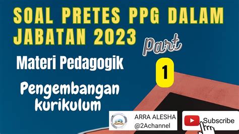 Soal Pretest Ppg Dalam Jabatan Materi Pedagogik Tema