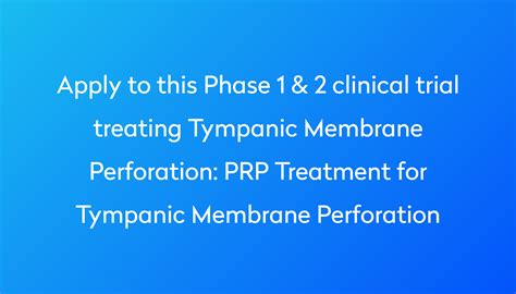 PRP Treatment for Tympanic Membrane Perforation Clinical Trial 2023 | Power