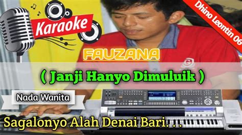 JANJI HANYO DIMULUIK Nada Rendah Wanita Karaoke Fauzana Lagu