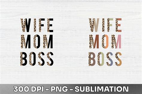 Wife Mom Boss Half Leopard Sublimation Graphic By Human Shadow