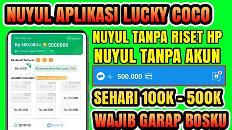 CARA NUYUL APLIKASI LUCKY COCO TANPA RISET HP DAN TANPA AKUN APLIKASI