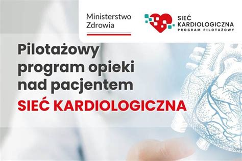 Portal Wrc W Growiecki Szpital W Krajowej Sieci Kardiologicznej