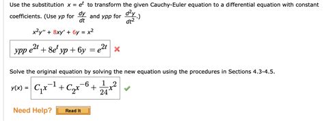 Solved Dzy Use The Substitution X Et To Transform The Chegg