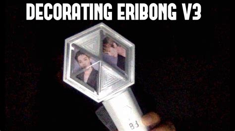 EXO L DECORATES EXO LIGHTSTICK ERIBONG VERSION 3 YouTube