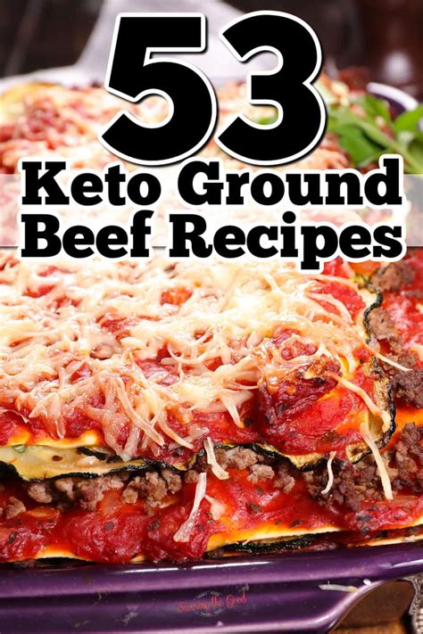 53 Easy Keto Ground Beef Recipes Easy Low Carb Delicious Recipes