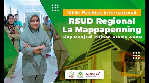 MILIKI FASILITAS INTERNATIONAL RSUD REGIONAL LA MAPPAPENNING SIAP