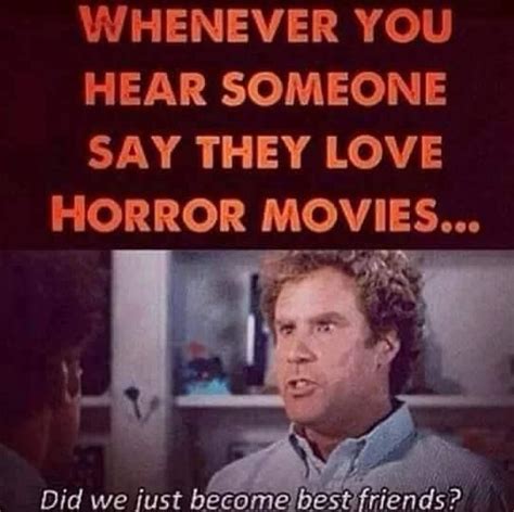 Funny Quotes About Horror Movies - ShortQuotes.cc