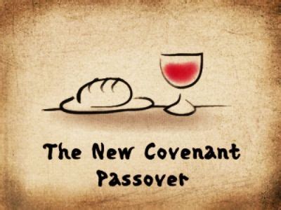 The Passover Of The New Covenant Wmscog