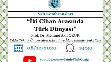 Ki Cihan Aras Nda T Rk D Nyas Prof Dr Mehmet Akif Okur Youtube