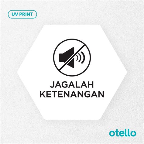 Jual Jagalah Ketenangan Sign Board Akrilik Tempel Signage Dinding Papan