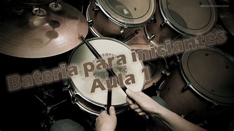 Bateria Para Iniciantes Aula 1 YouTube