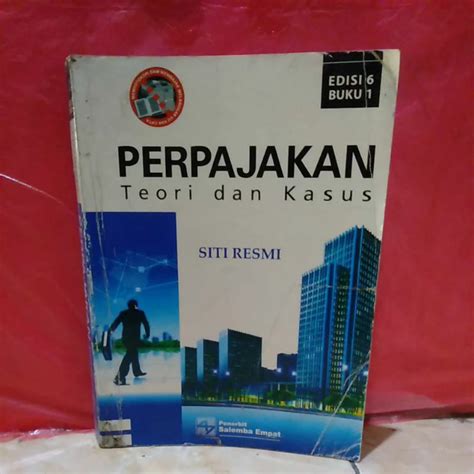 Jual Perpajakan Teori Dan Kasus Edisi 6 Buku 1 SIRI RESMI Shopee