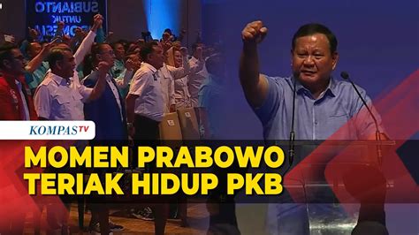 Momen Prabowo Subianto Teriak Hidup PKB Usai Bacakan Pantun Disambut