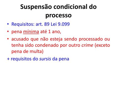 O Que É Suspensão Condicional Do Processo - Suspenção Condicional Do Processo - RETOEDU