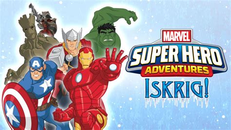 Marvel Super Hero Adventures: Iskrig! | Disney+