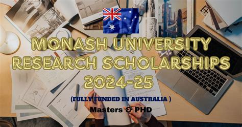 Monash University Research Scholarships 2024 25 In Australia Fully