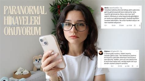 Twitter daki Yaşanmış GERÇEK PARANORMAL Hikayeleri Okuyorum YouTube