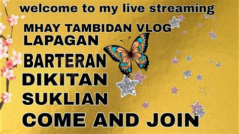 Welcome To My Livestream Come Join Barteran Dikitan Suklian Youtube