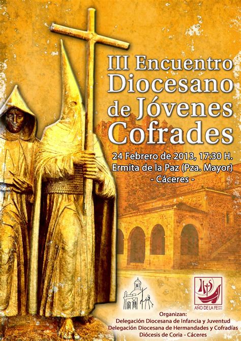 Iii Encuentro Diocesano De J Venes Cofrades Febrero Delegaci N