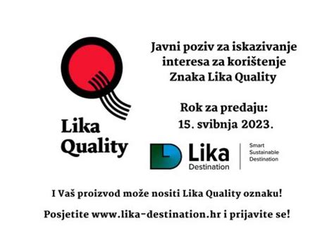 OTVOREN 6 JAVNI POZIV ZA ISKAZIVANJE INTERESA ZA KORIŠTENJE ZNAKA LIKA