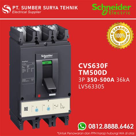 Jual MCCB CVS630F LV563305 3P 350 500A 36kA EasyPact TM500D Schneider