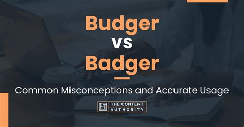 Budger vs Badger: Which Should You Use In Writing?