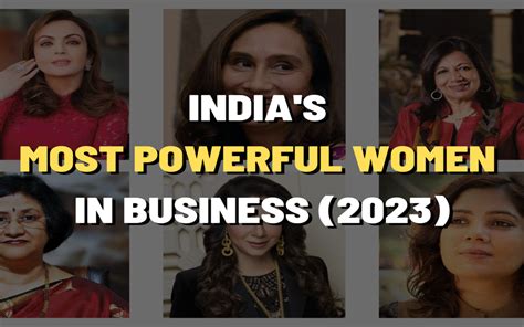 The Most Powerful Women in Business in India for 2023 - Jar of Knowledge